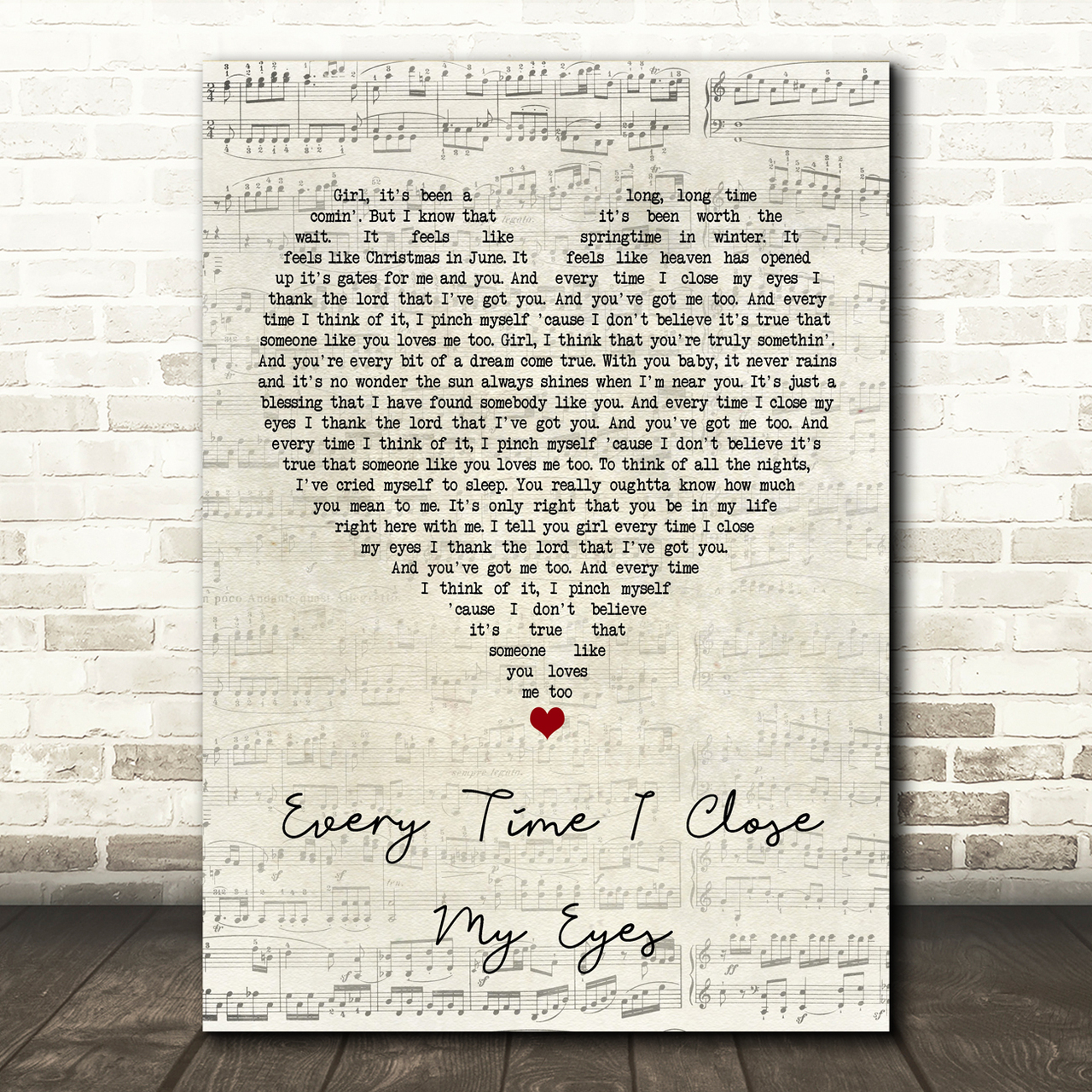 Baby Face Every Time I Close My Eyes Script Heart Song Lyric Wall Art Print