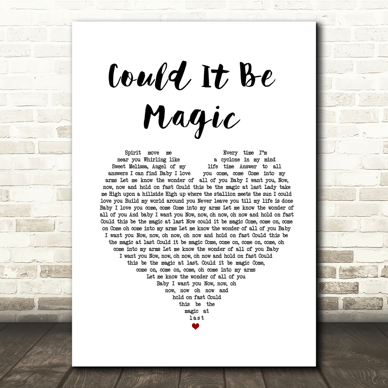 Barry Manilow Could It Be Magic White Heart Song Lyric Quote Music Poster Print