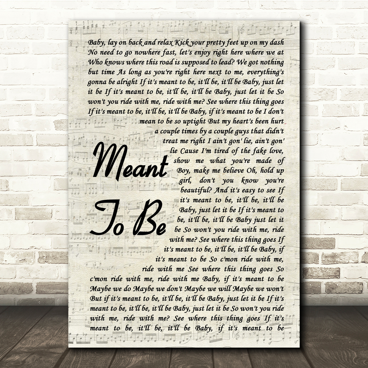 Bebe Rexha Meant To Be Vintage Script Song Lyric Quote Print