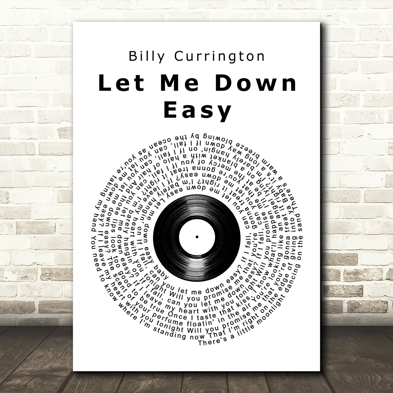 Billy Currington Let Me Down Easy Vinyl Record Song Lyric Art Print