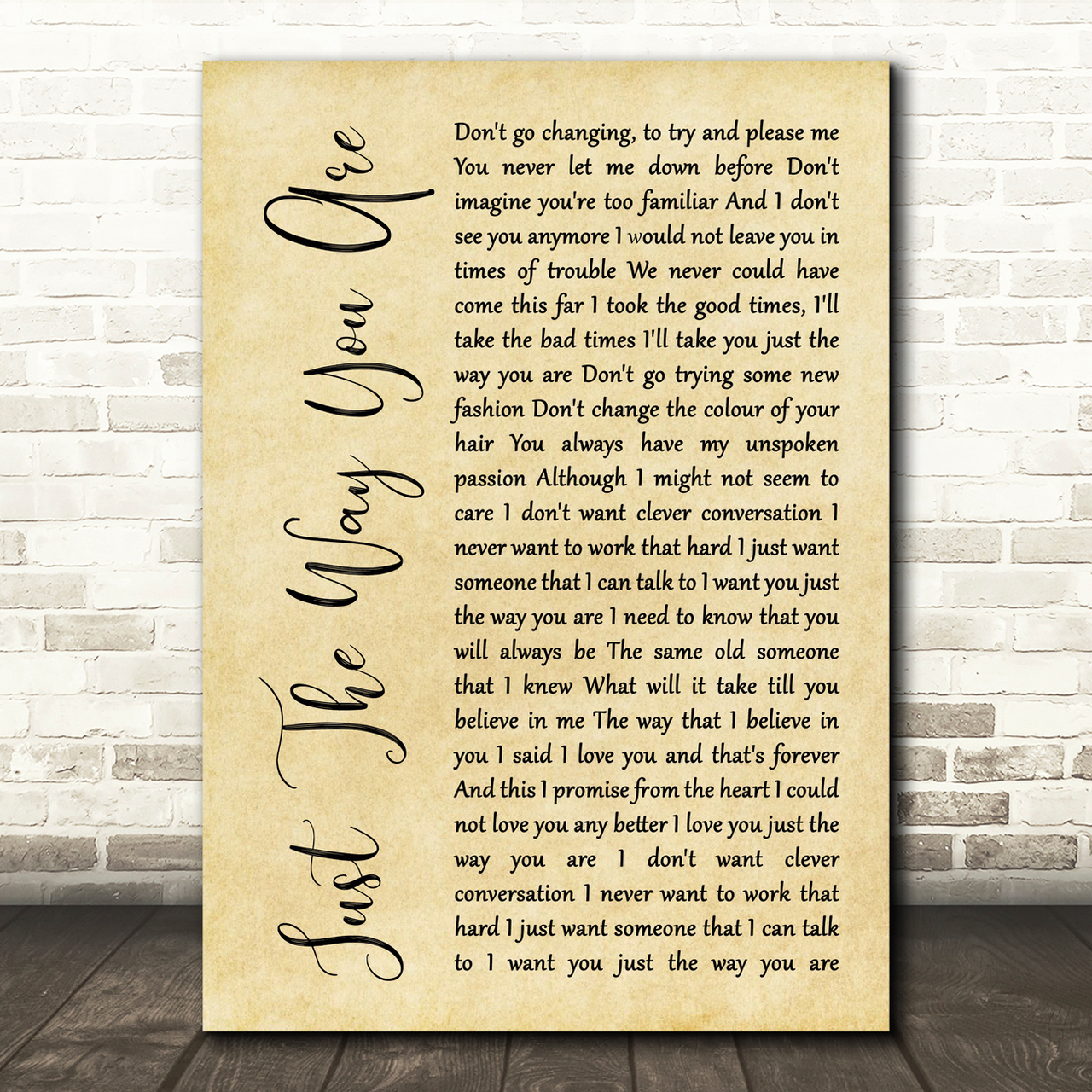 Billy Joel Just The Way You Are Rustic Script Song Lyric Print