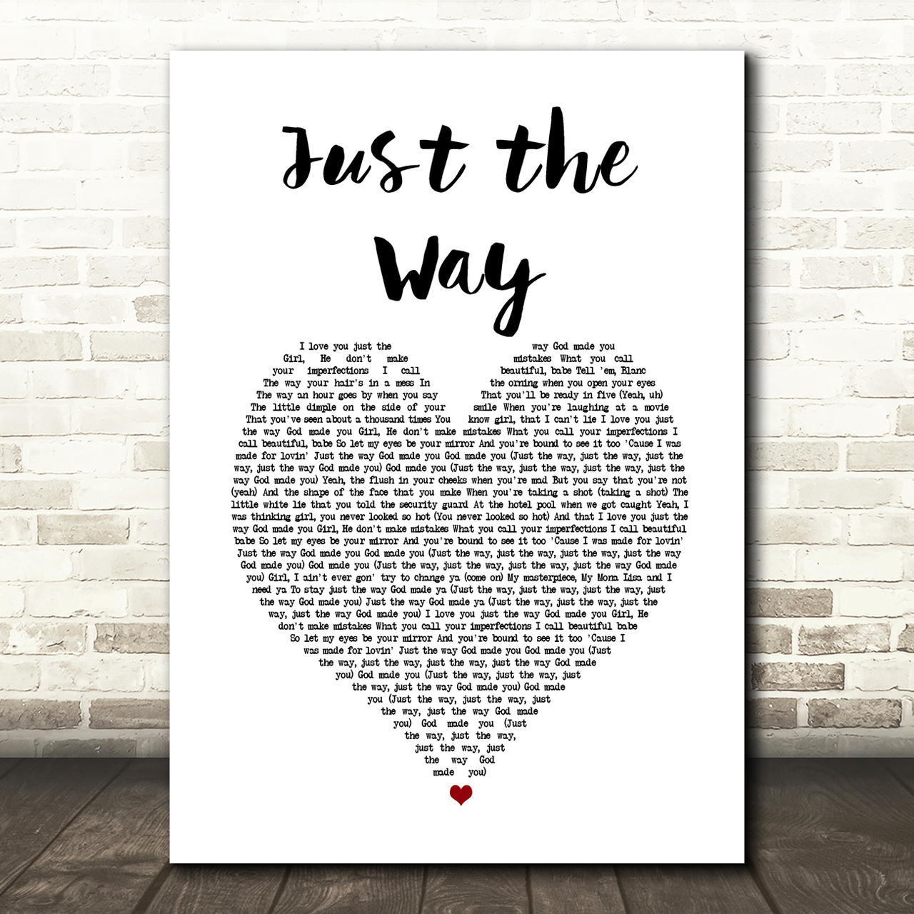 Blanco Brown & Parmalee Just the Way White Heart Song Lyric Art Print