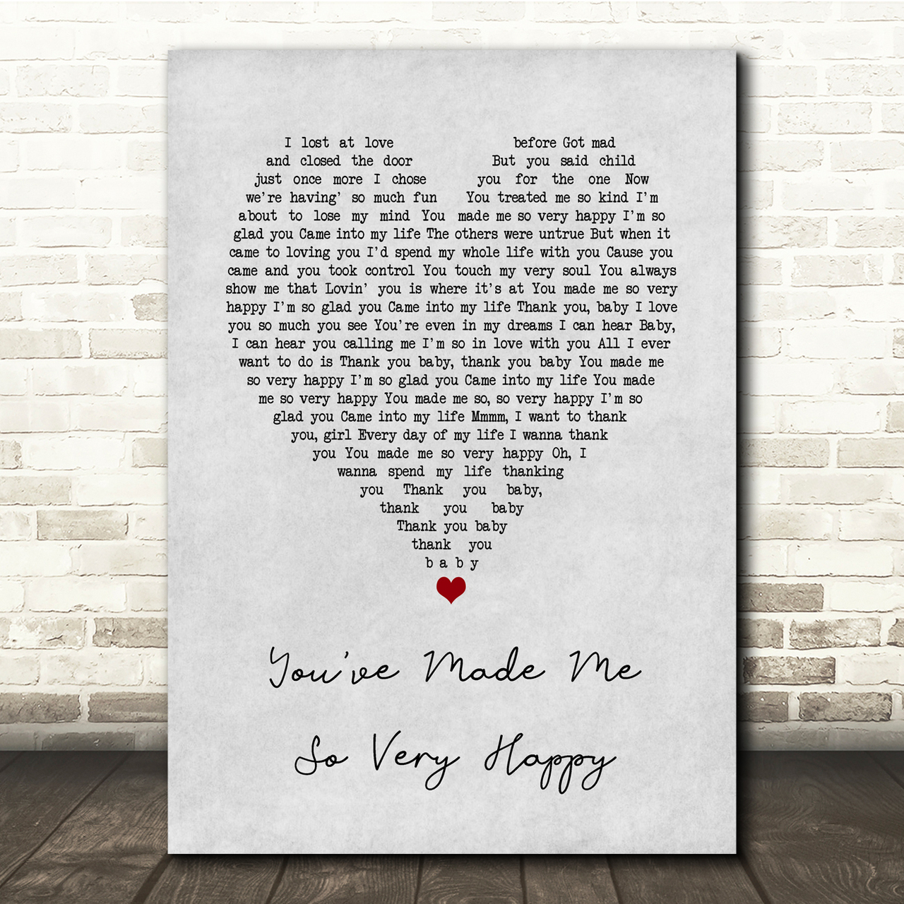 Blood, Sweat & Tears You've Made Me So Very Happy Grey Heart Song Lyric Music Print