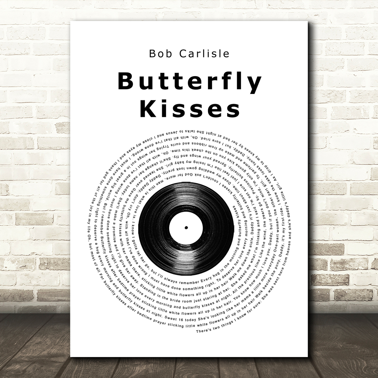 Bob Carlisle Butterfly Kisses Vinyl Record Song Lyric Art Print