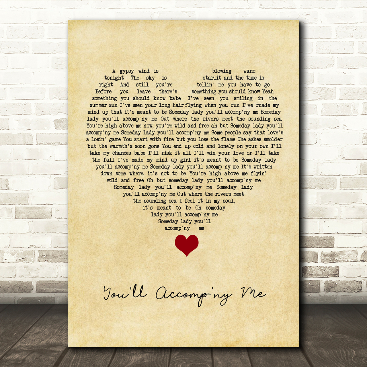 Bob Seger You'll Accomp'ny Me Vintage Heart Song Lyric Quote Music Poster Print