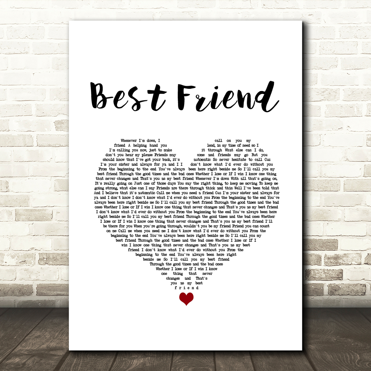Brandy Best Friend White Heart Song Lyric Art Print