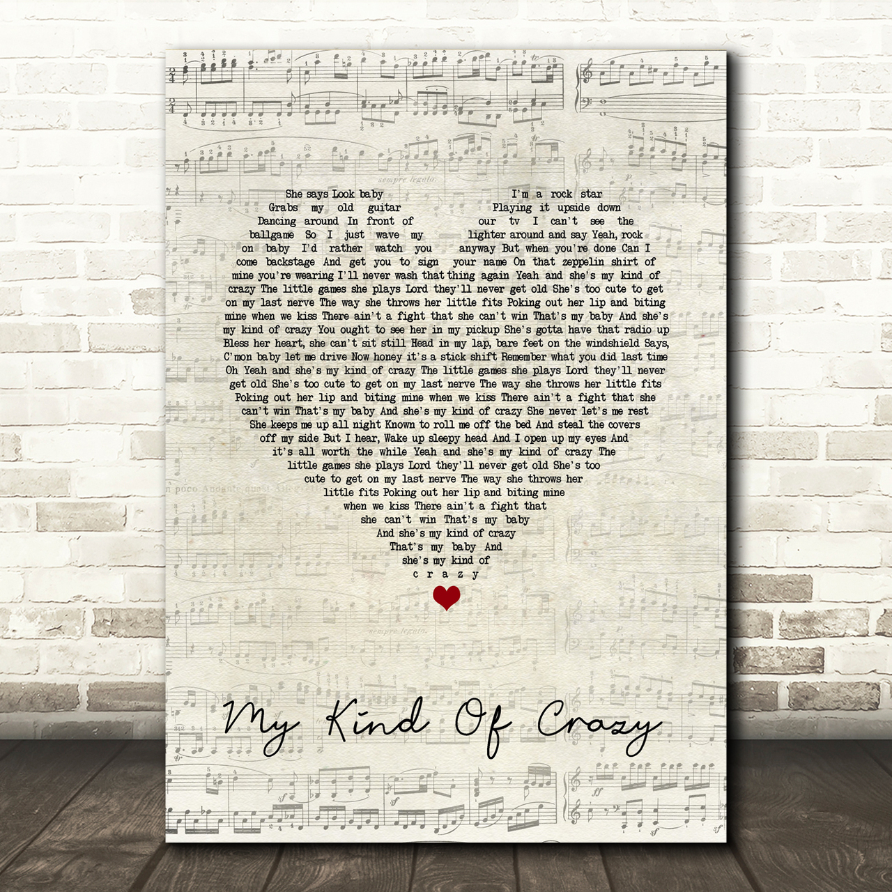 Brantley Gilbert My Kind Of Crazy Script Heart Song Lyric Quote Music Poster Print