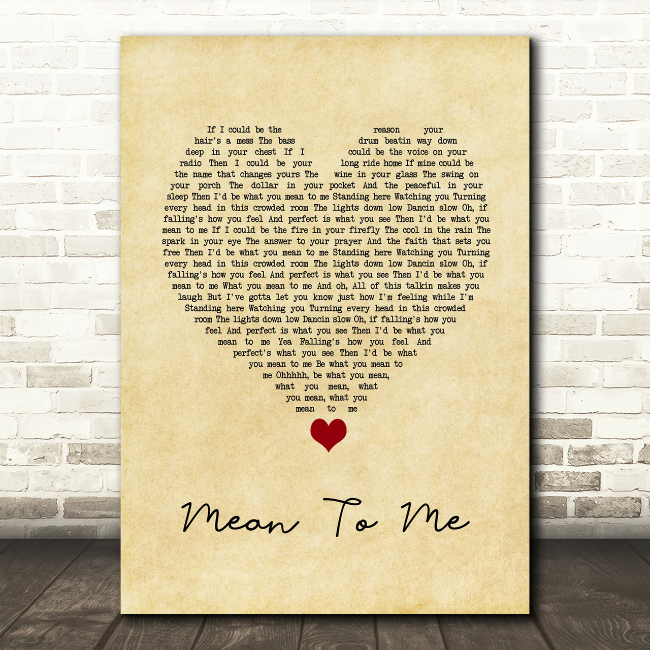 Brett Eldredge Mean To Me Vintage Heart Song Lyric Quote Music Poster Print