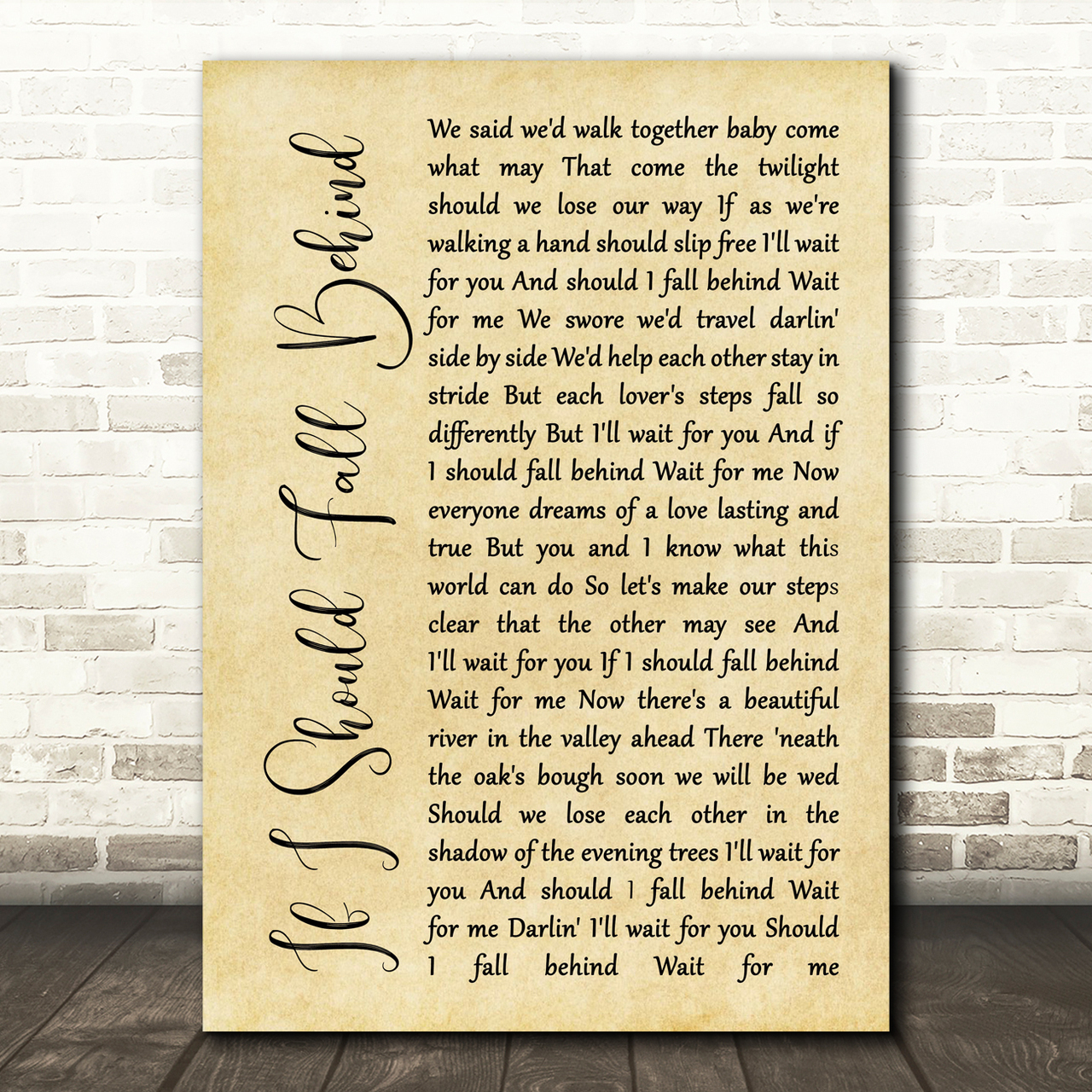 Bruce Springsteen If I Should Fall Behind Rustic Script Song Lyric Print