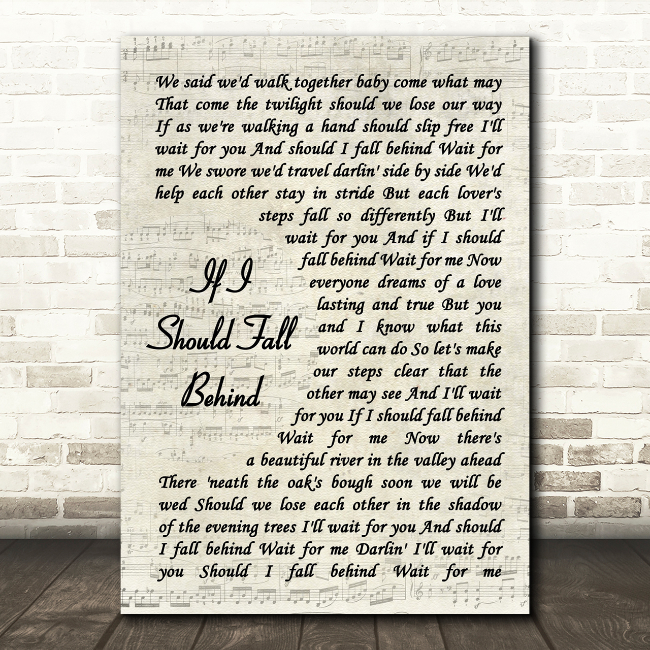 Bruce Springsteen If I Should Fall Behind Song Lyric Vintage Script Quote Print