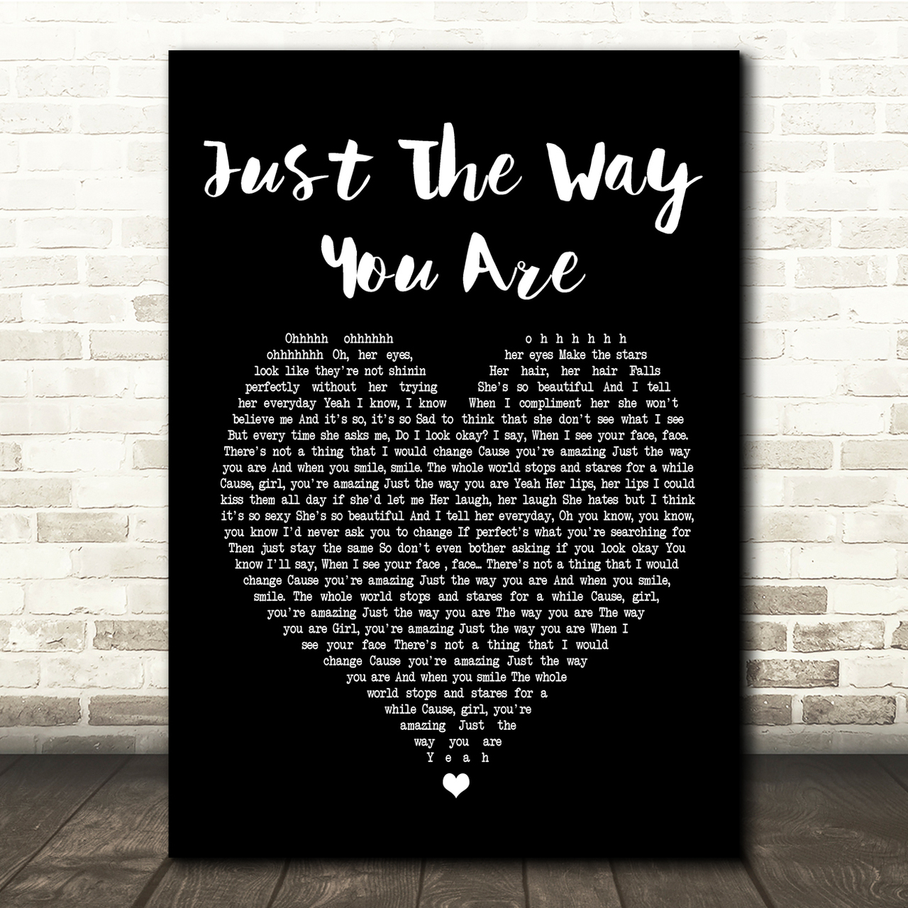 Bruno Mars Just The Way You Are Black Heart Song Lyric Quote Print