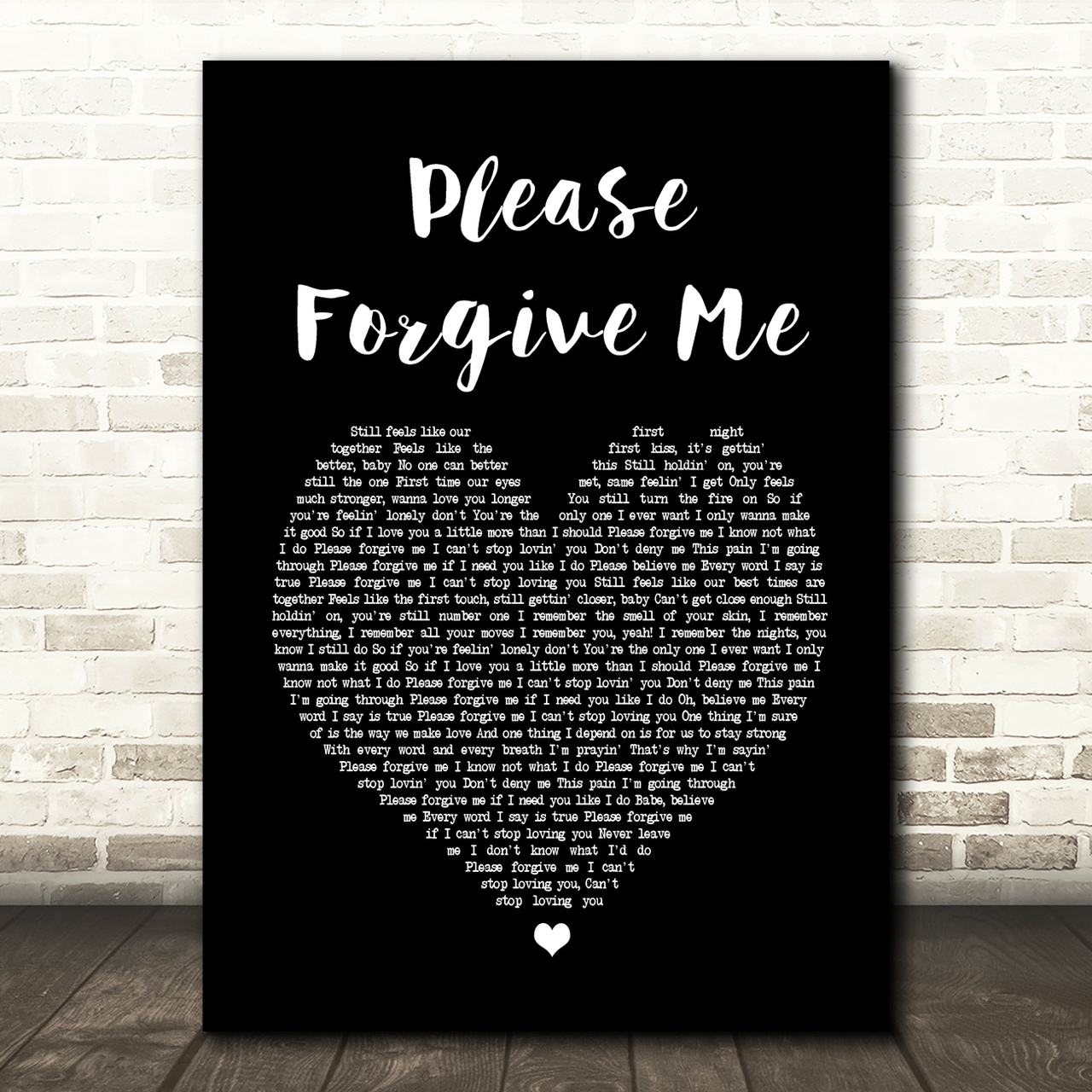 Bryan Adams Please Forgive Me Black Heart Song Lyric Quote Print