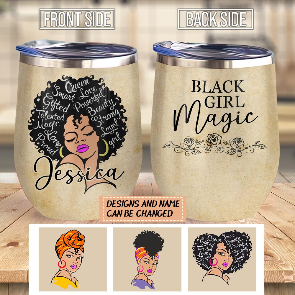 Customized Black Girl Magic Wine Tumbler