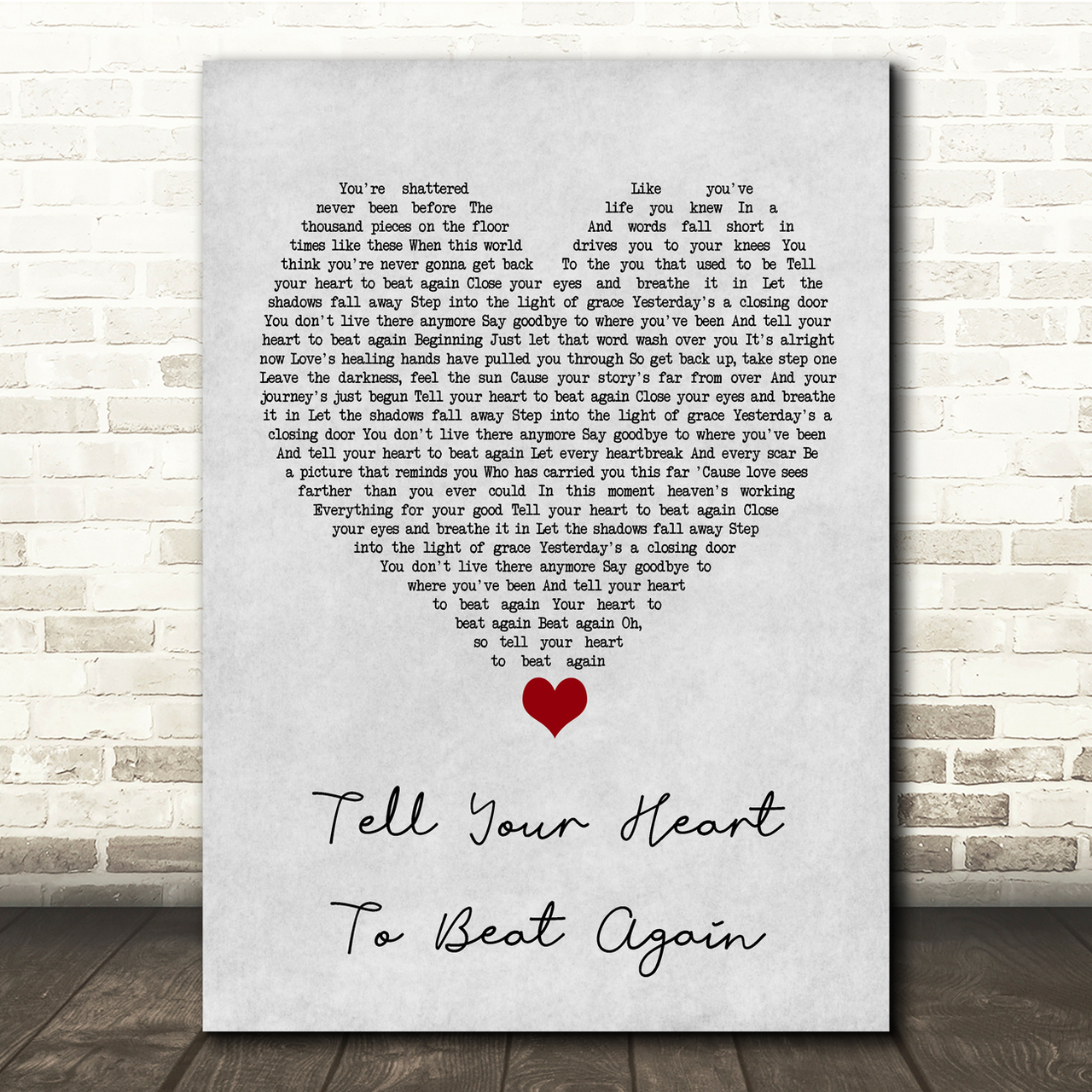 Danny Gokey Tell Your Heart To Beat Again Grey Heart Song Lyric Quote Music Poster Print