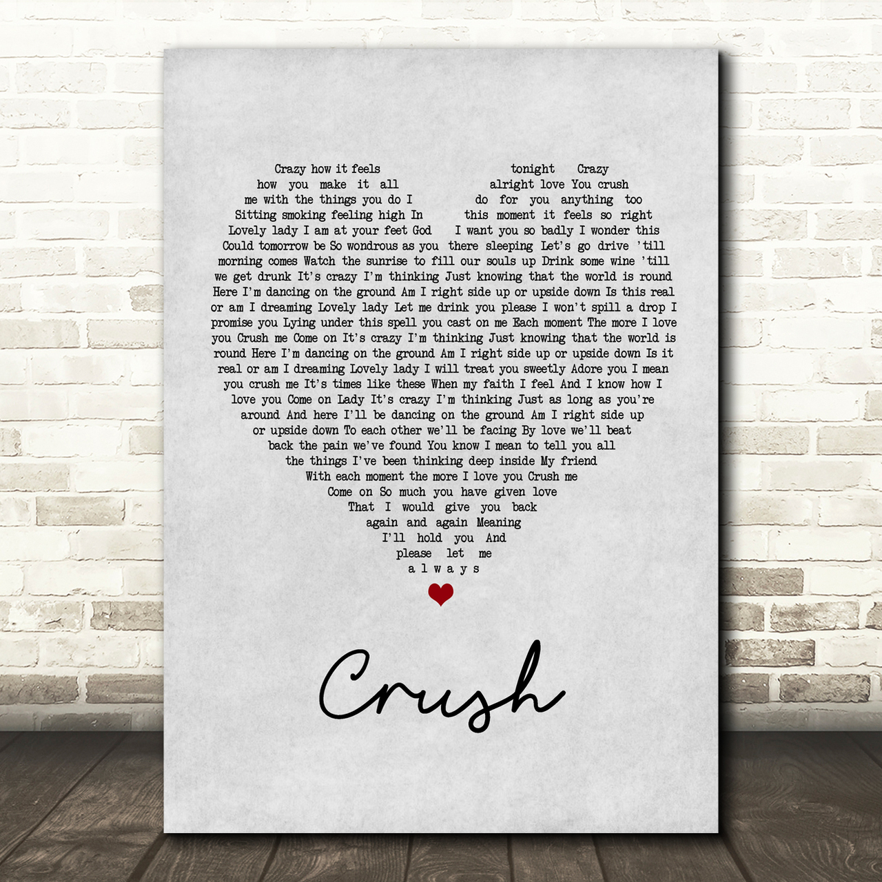 Dave Matthews Band Crush Grey Heart Song Lyric Quote Print