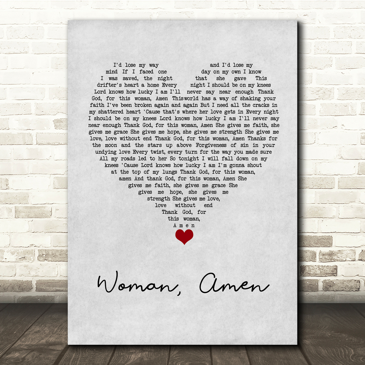 Dierks Bentley Woman, Amen Grey Heart Song Lyric Quote Music Poster Print