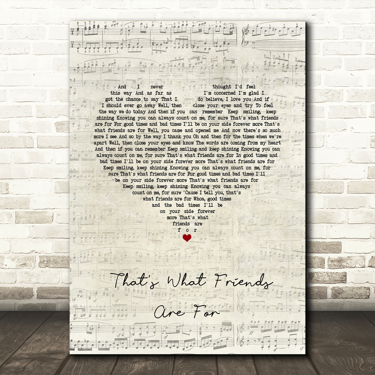 Dionne Warwick That's What Friends Are For Script Heart Song Lyric Wall Art Print