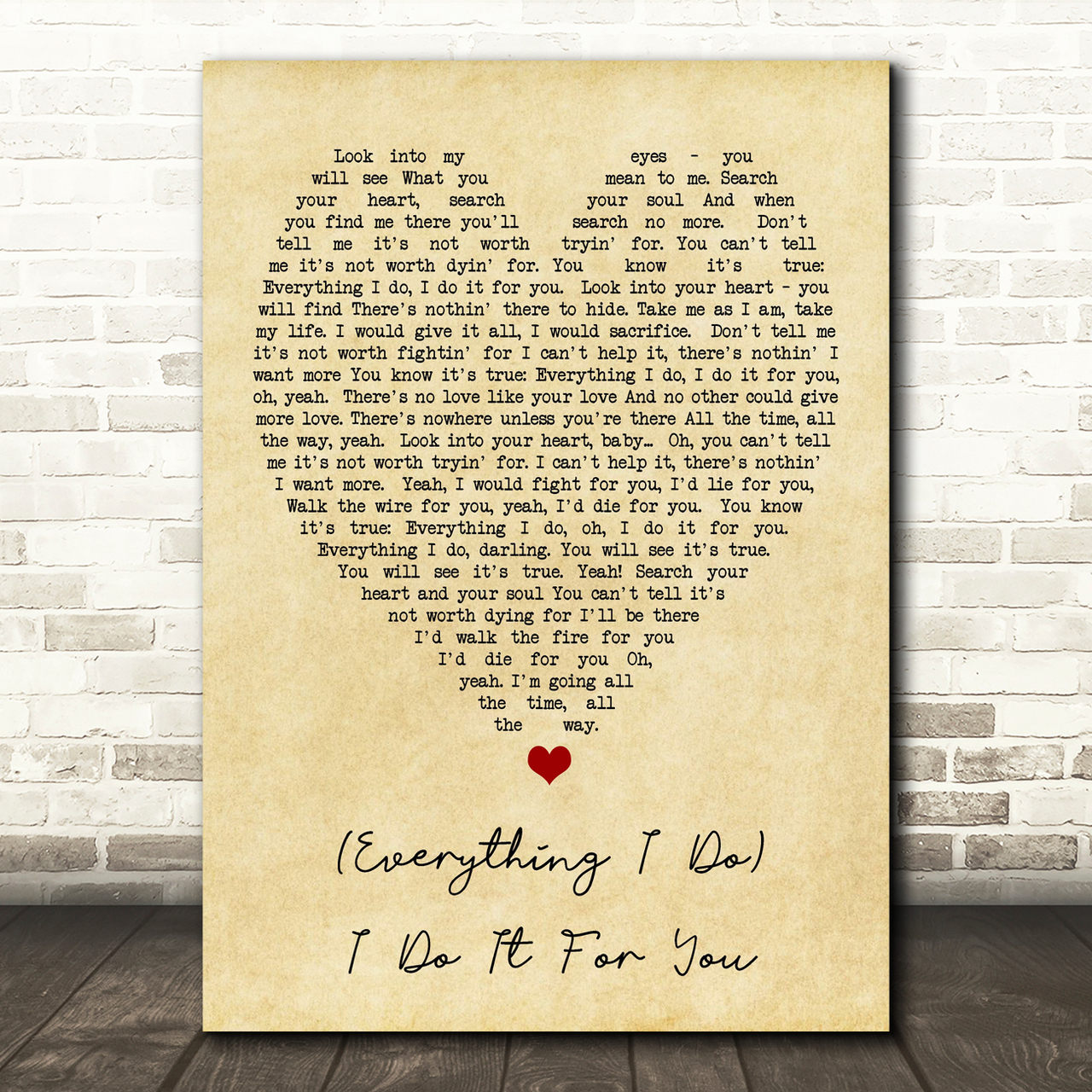 Everything I Do I Do It For You Bryan Adams Vintage Heart Quote Song Lyric Print