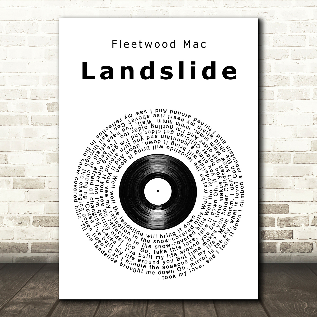 Fleetwood Mac Landslide Vinyl Record Song Lyric Quote Print