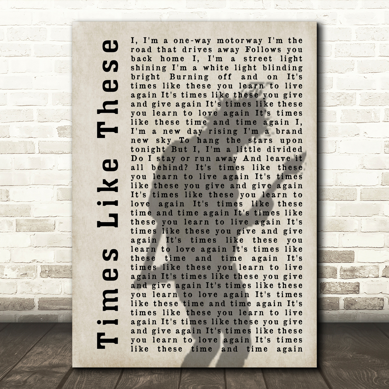 Foo Fighters Times Like These Silhouette Shadow Song Lyric Print