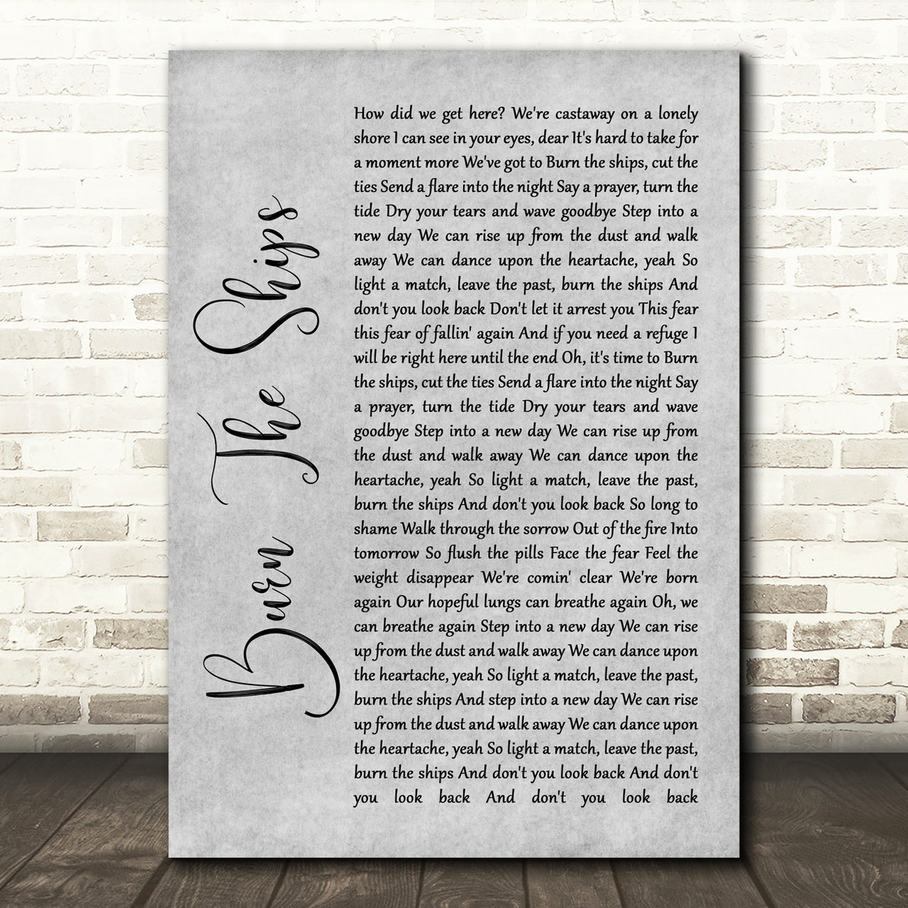 for KING & COUNTRY Burn The Ships Grey Rustic Script Song Lyric Wall Art Print