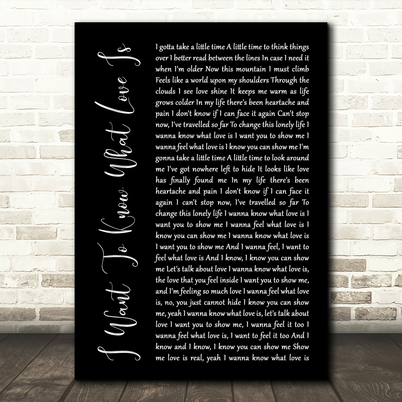 Foreigner I Want To Know What Love Is Black Script Song Lyric Music Print