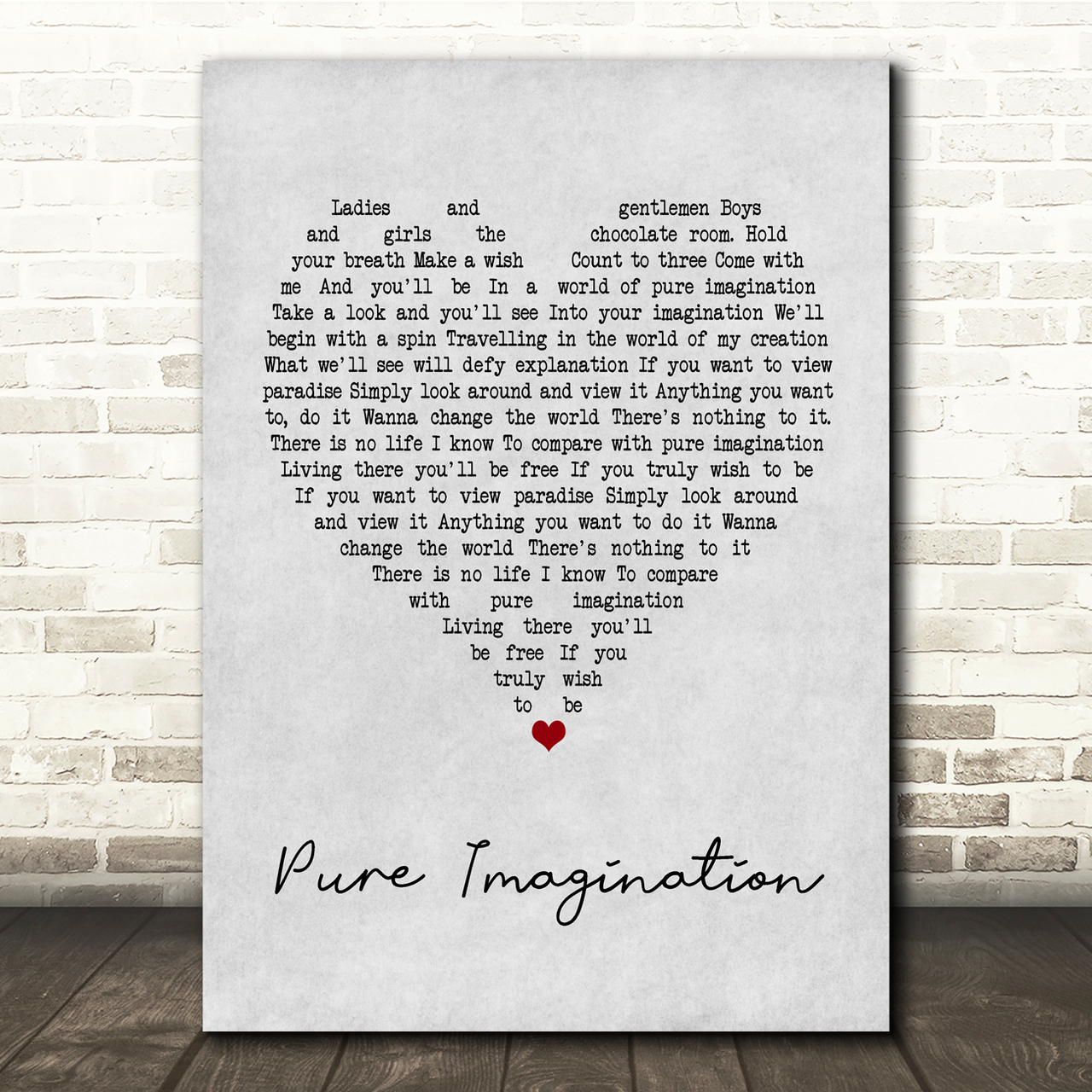 Gene Wilder Pure Imagination Grey Heart Song Lyric Music Print