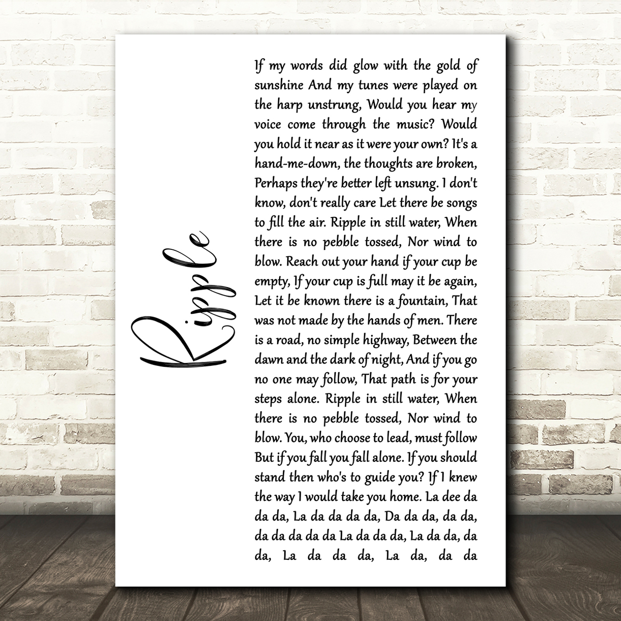 Grateful Dead Ripple White Script Song Lyric Quote Music Poster Print