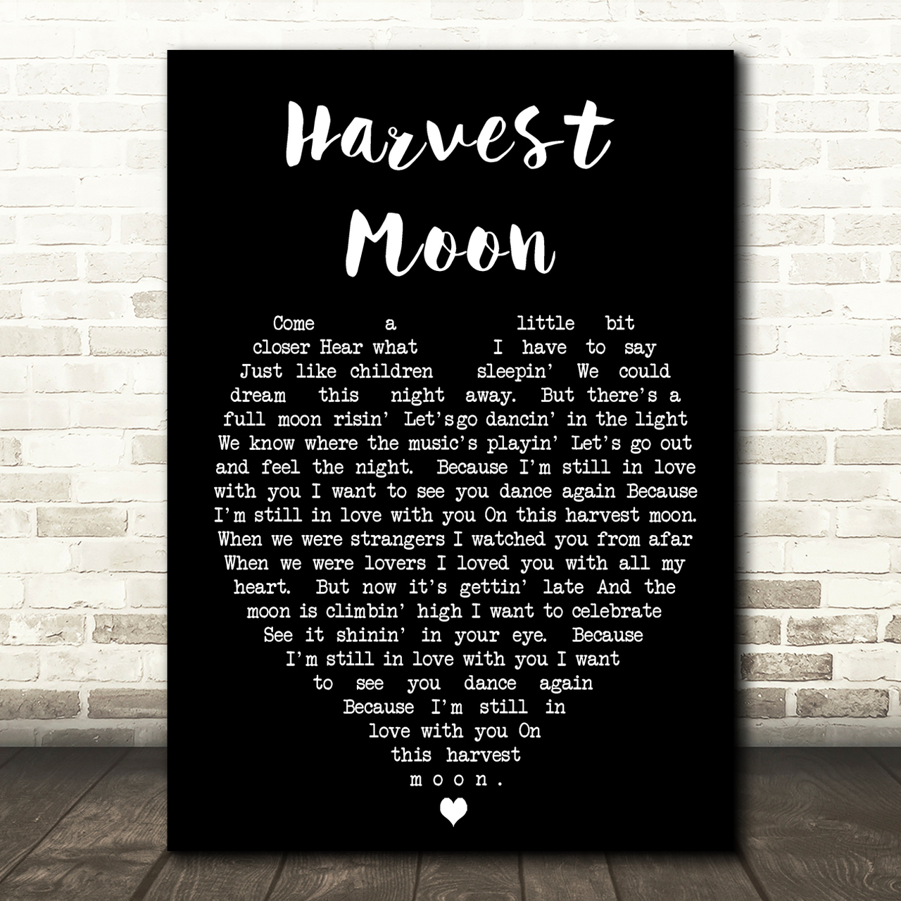 Harvest Moon Neil Young Black Heart Quote Song Lyric Print