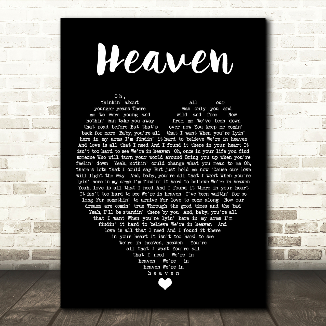 Heaven Bryan Adams Black Heart Quote Song Lyric Print