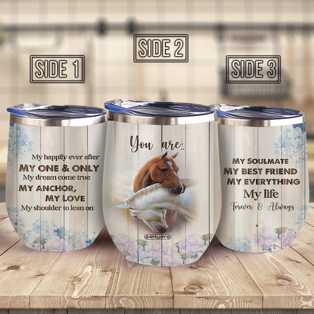 Horse Couple You Are Couple Gift Wine Tumbler