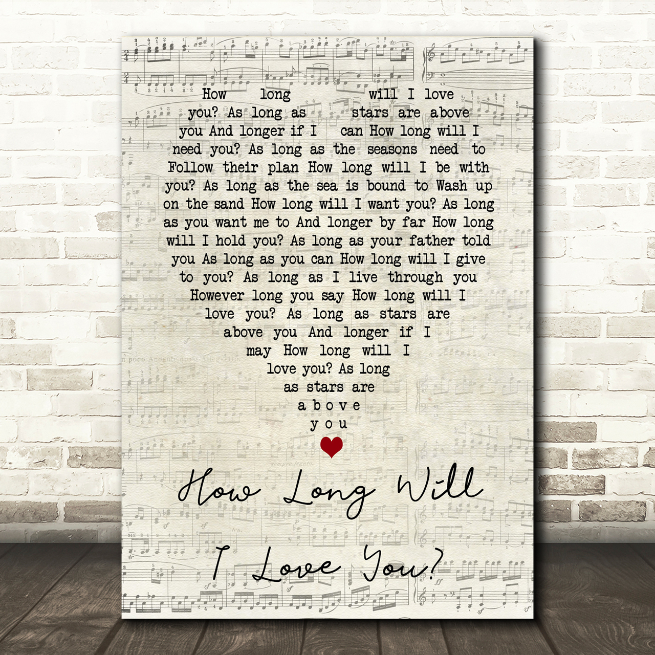 How Long Will I Love You Ellie Goulding Script Heart Song Lyric Print