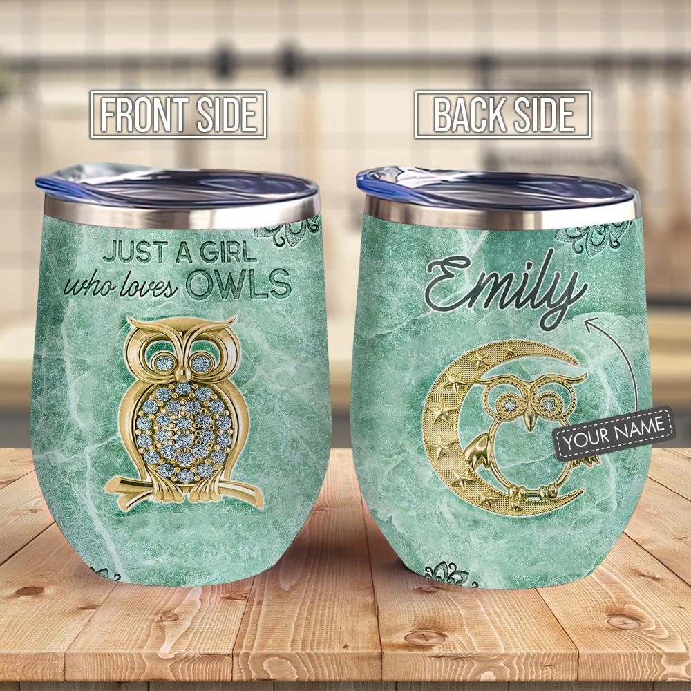 Jewelry Owls Girl Loves Owl Personalized Wine Tumbler