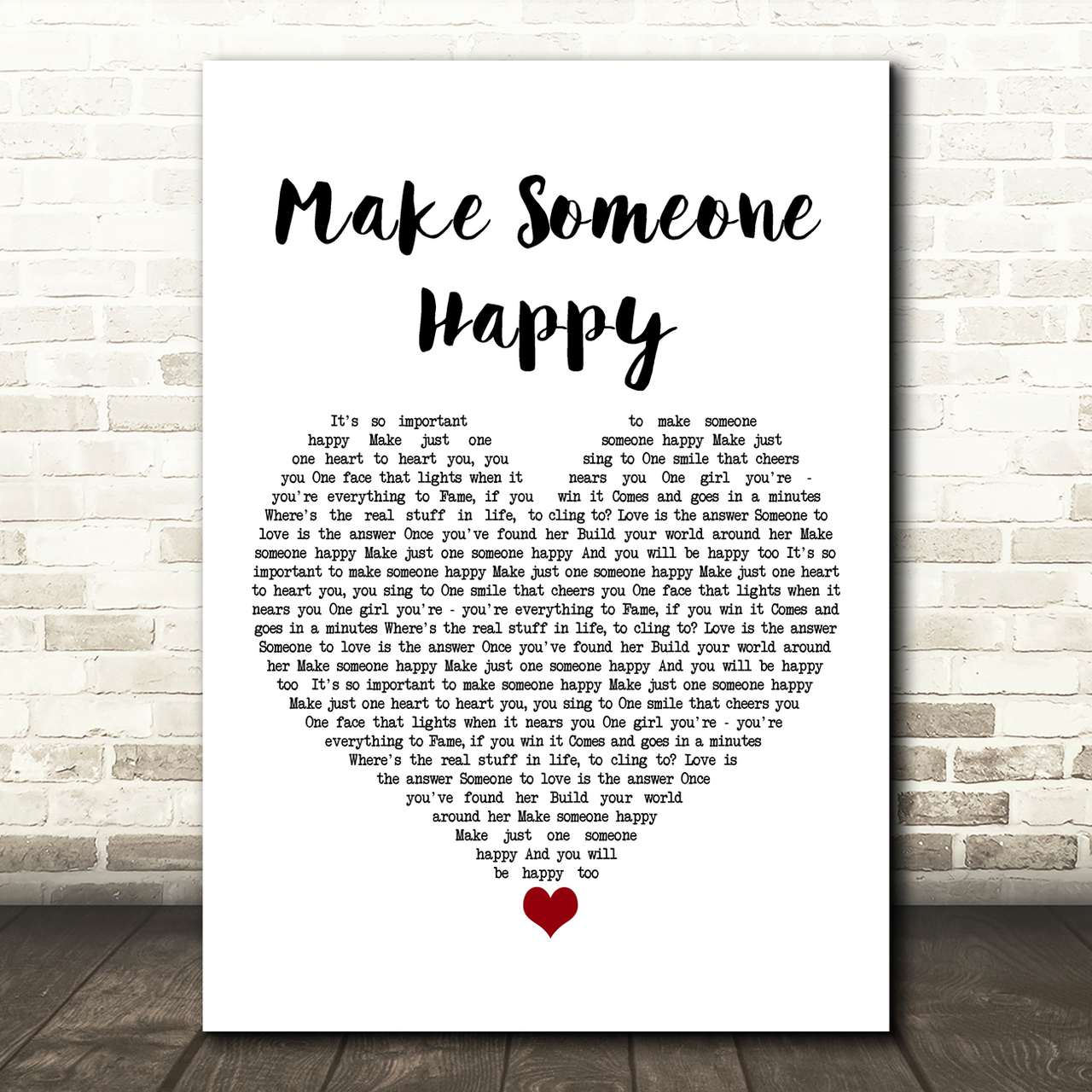 Jimmy Durante Make Someone Happy White Heart Song Lyric Art Print