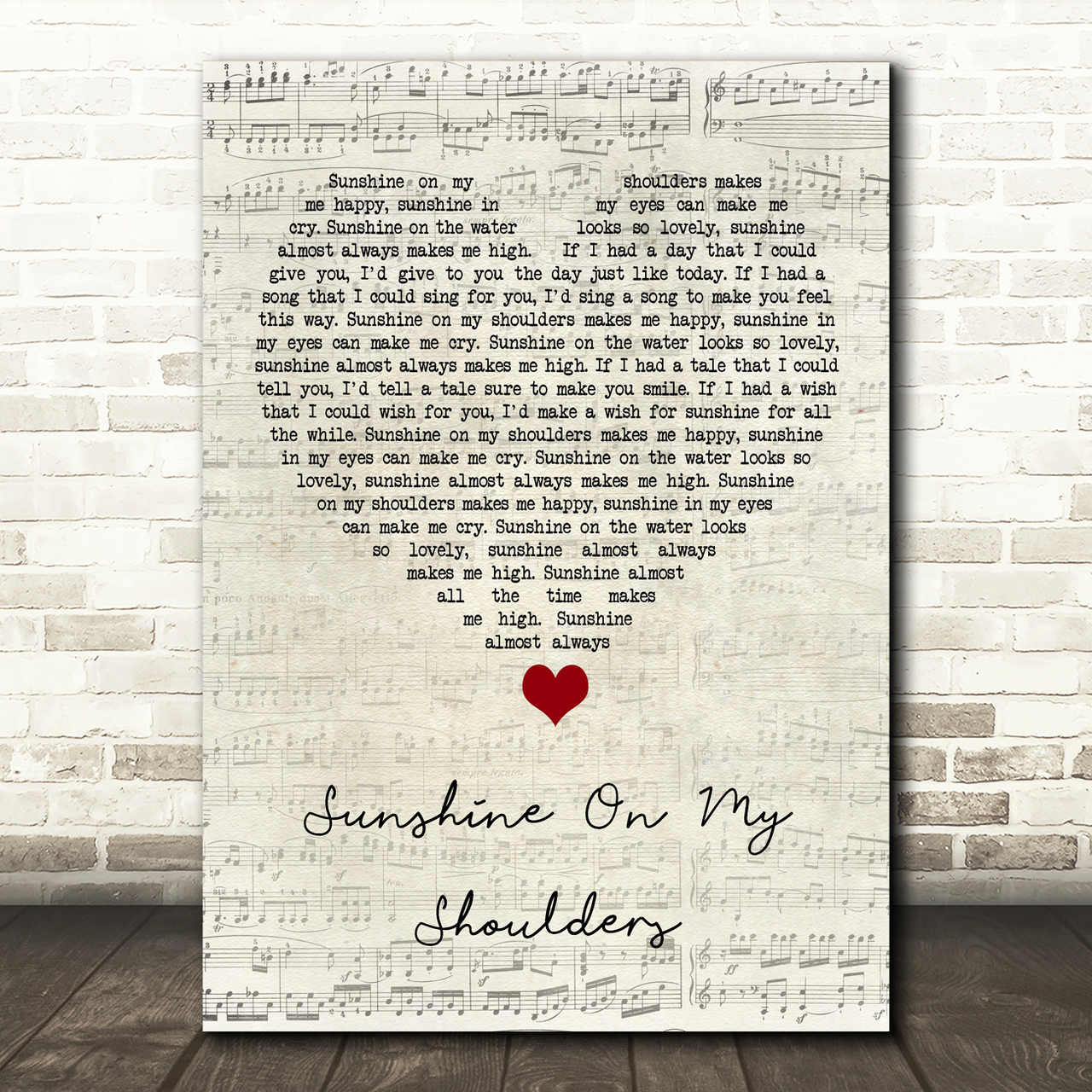 John Denver Sunshine On My Shoulders Script Heart Song Lyric Quote Music Poster Print