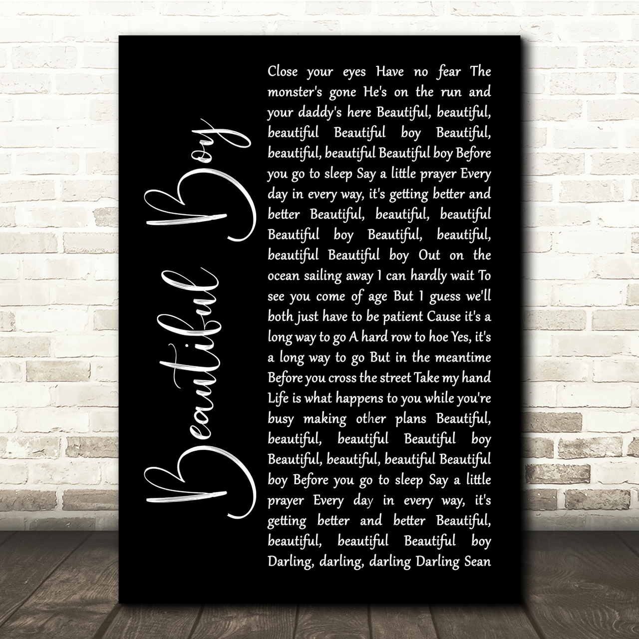 John Lennon Beautiful Boy (Darling Boy) Black Script Song Lyric Quote Music Poster Print