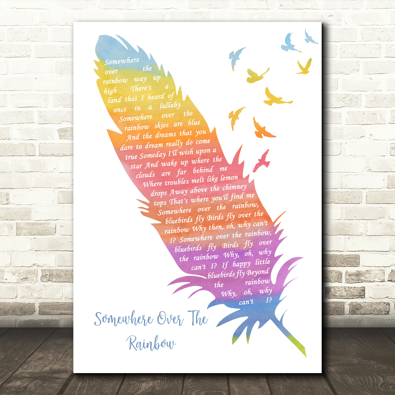 Judy Garland Somewhere over the Rainbow Watercolour Feather & Birds Song Lyric Art Print