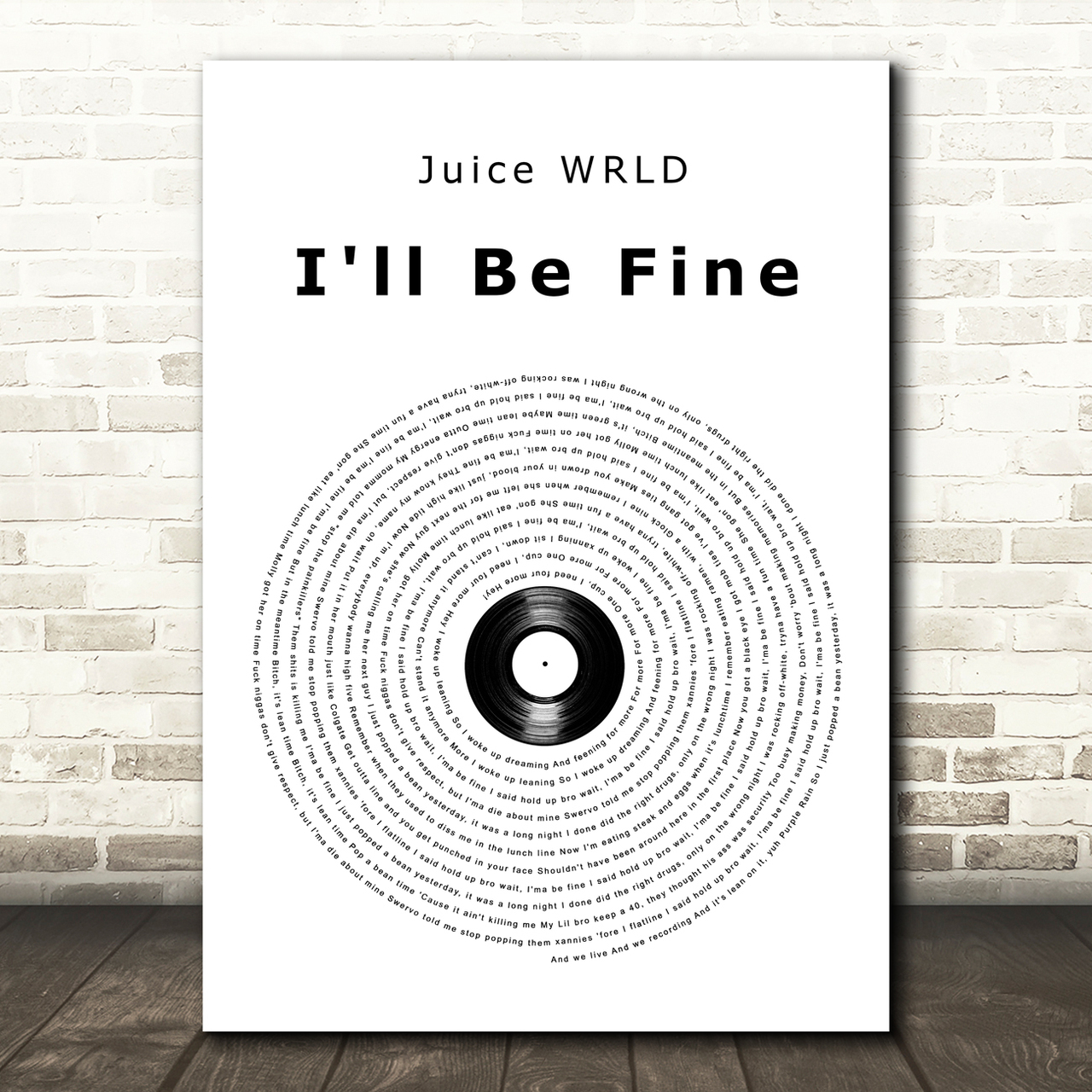 Juice WRLD I'll Be Fine Vinyl Record Song Lyric Art Print