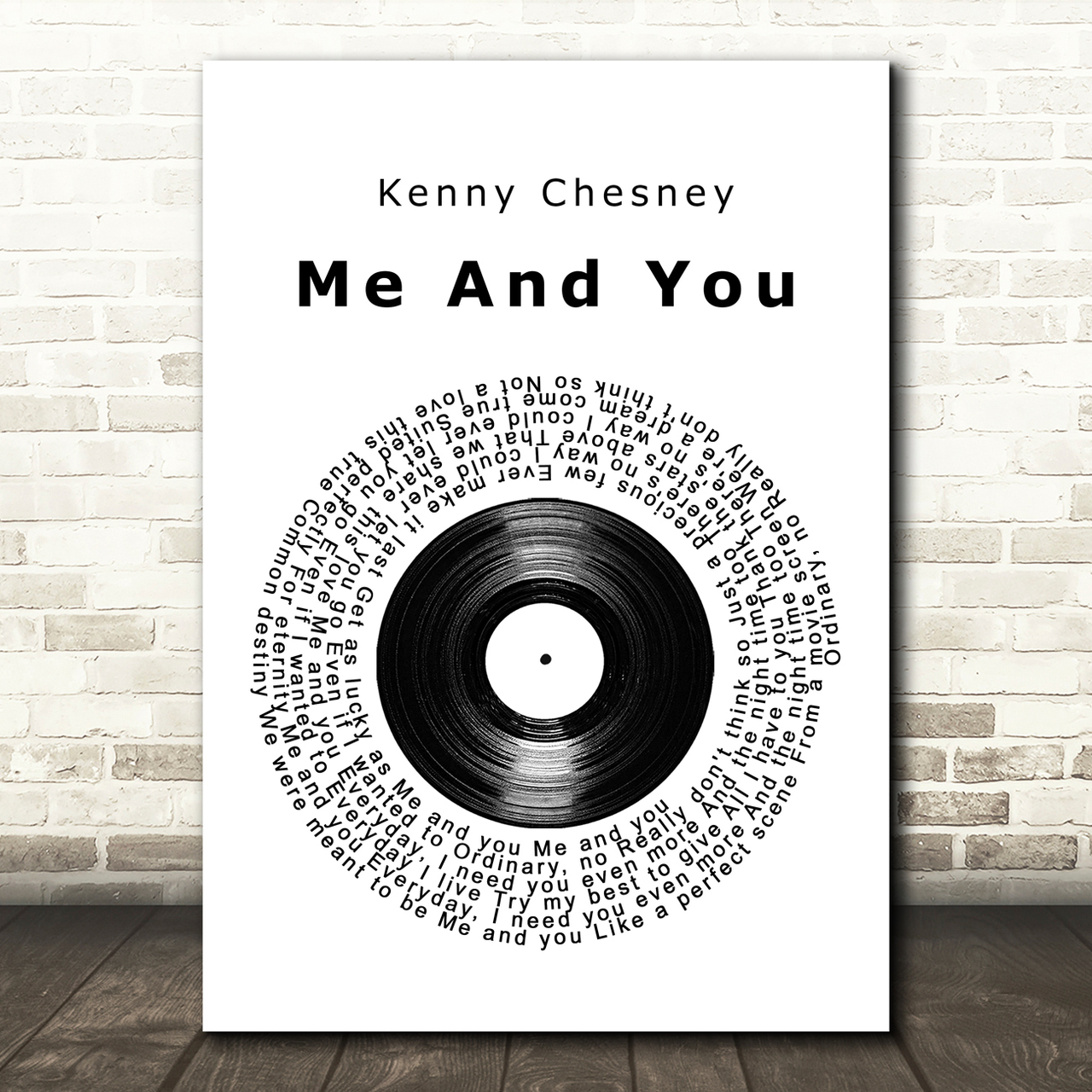 Kenny Chesney Me And You Vinyl Record Song Lyric Quote Print