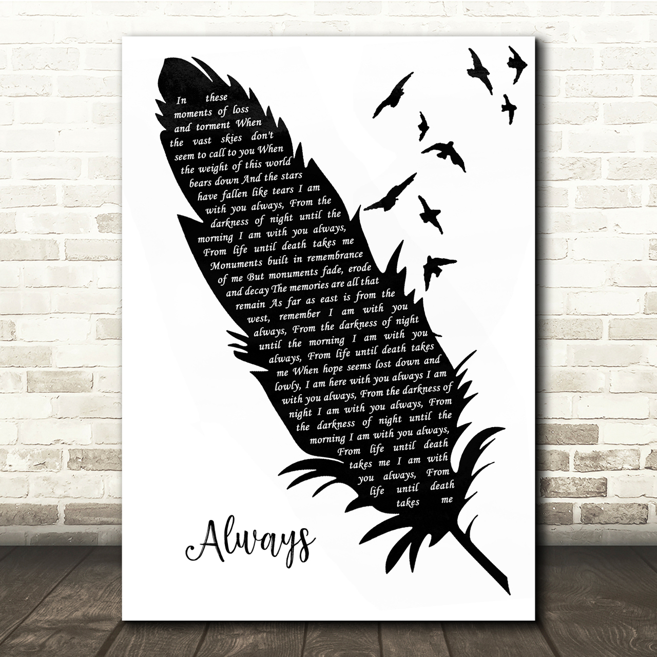 Killswitch Engage Always Black & White Feather & Birds Song Lyric Quote Music Poster Print