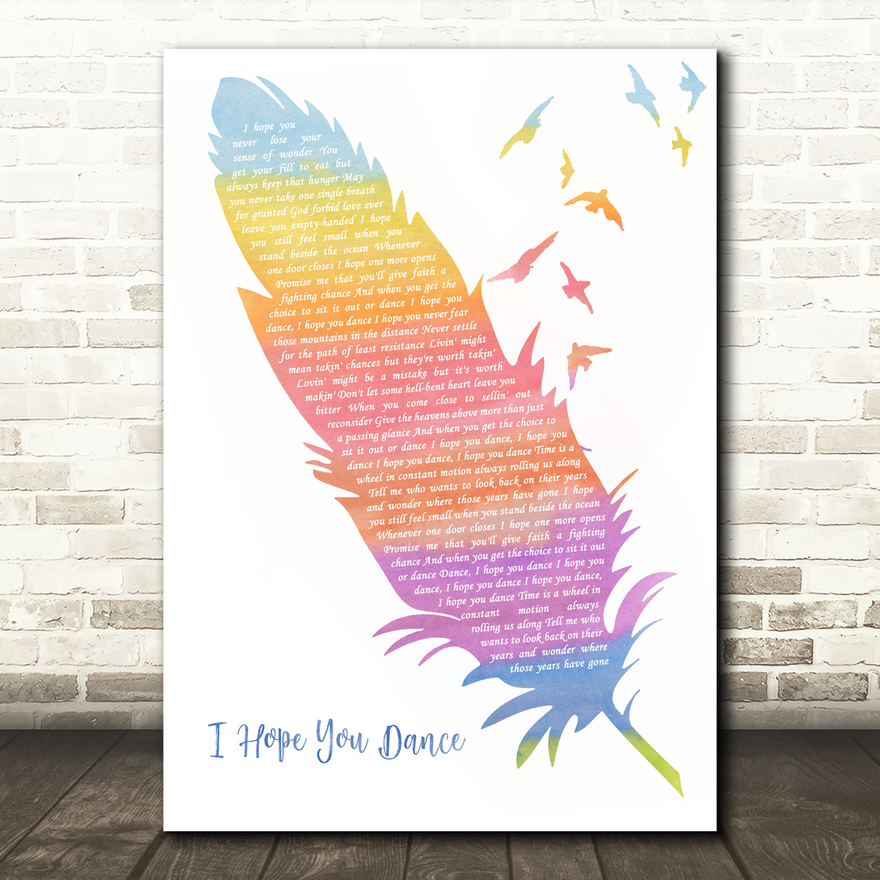 Lee Ann Womack I Hope You Dance Watercolour Feather & Birds Song Lyric Wall Art Print