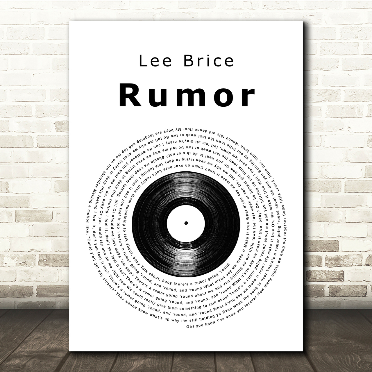 Lee Brice Rumor Vinyl Record Song Lyric Quote Print