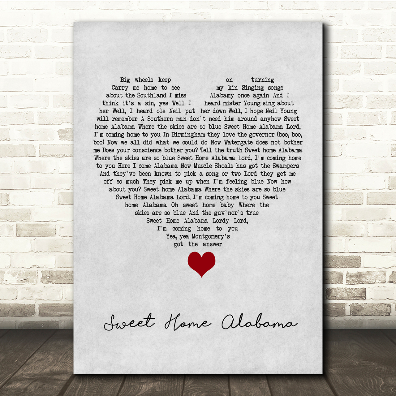 Lynyrd Skynyrd Sweet Home Alabama Grey Heart Song Lyric Quote Music Poster Print