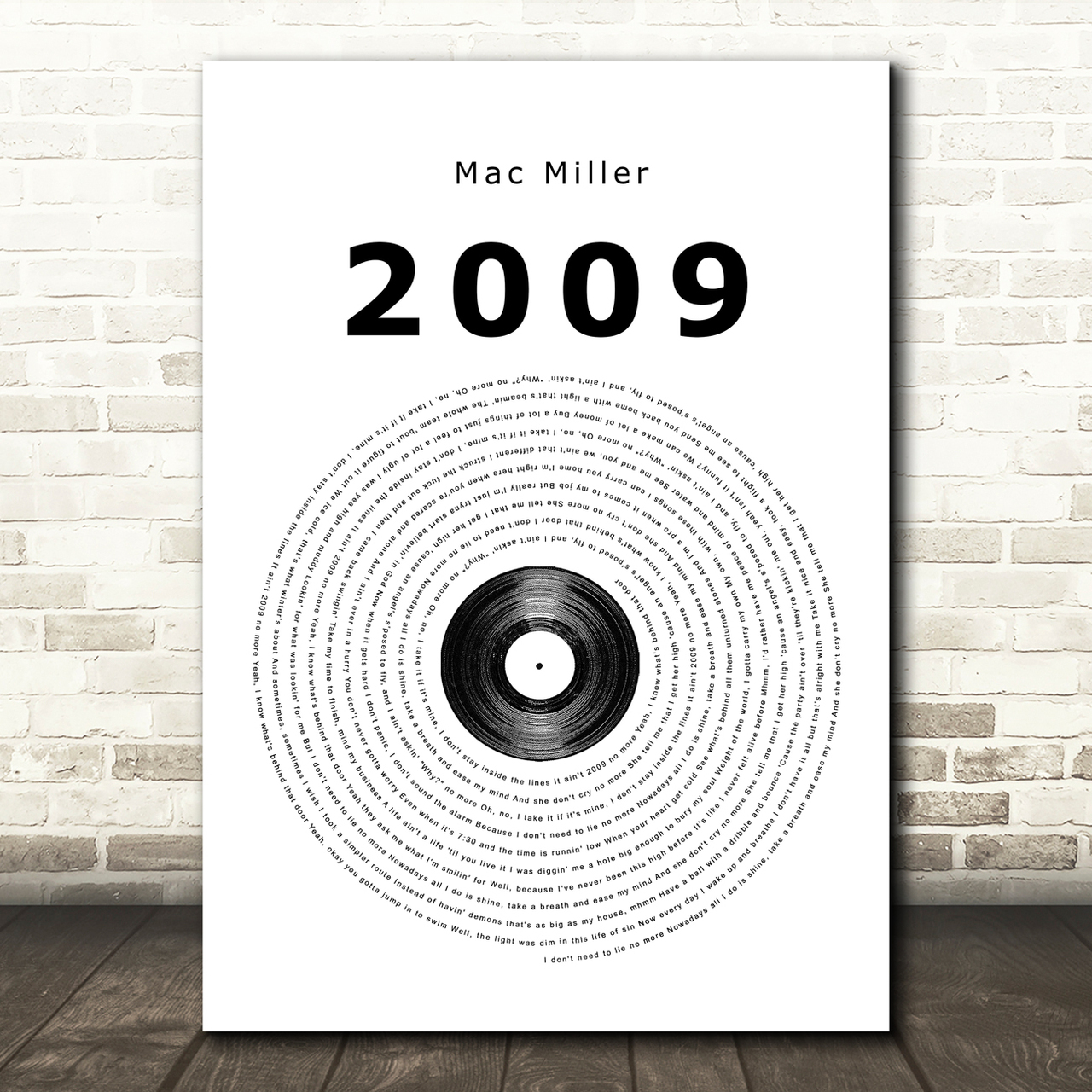 Mac Miller 2009 Vinyl Record Song Lyric Quote Print