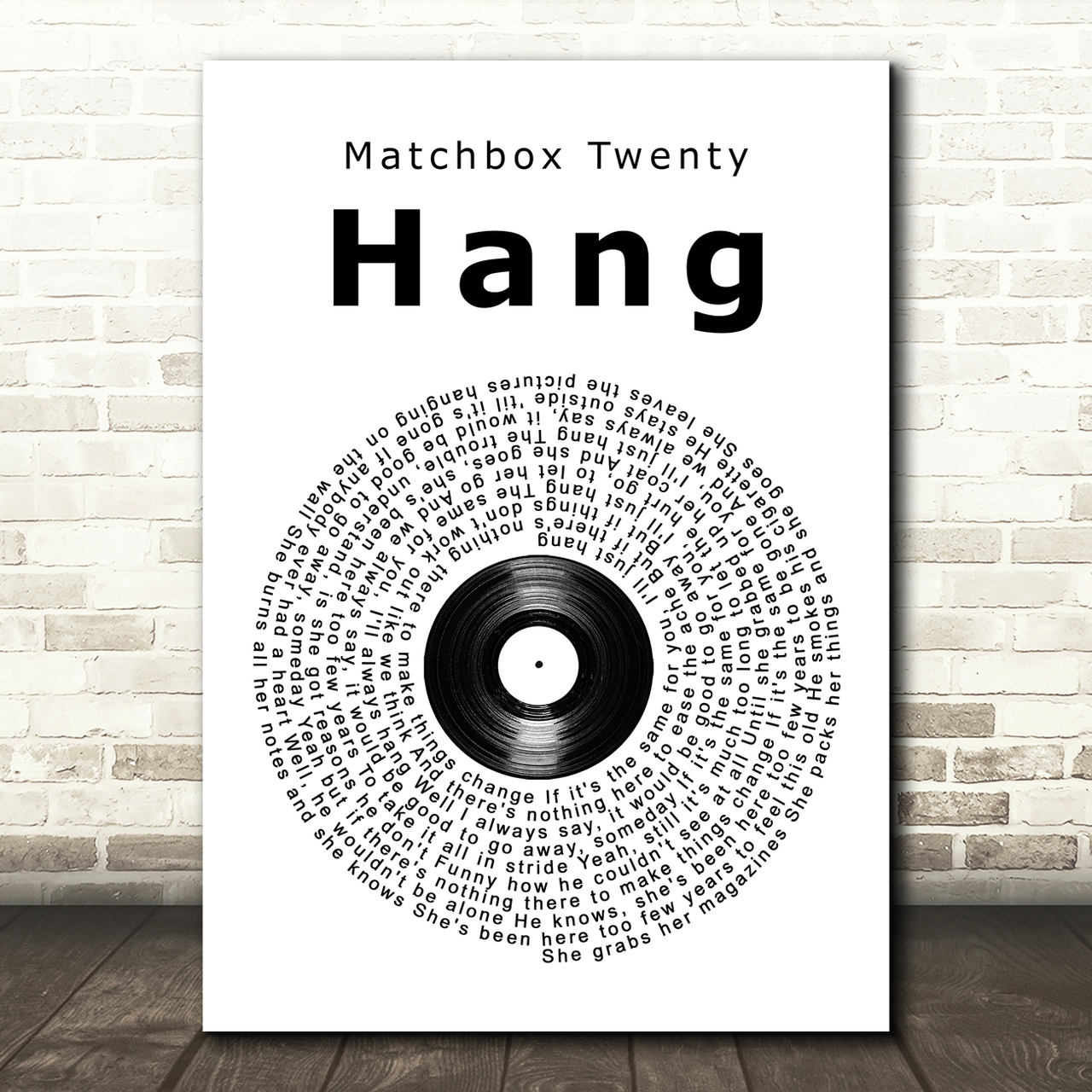 Matchbox Twenty Hang Vinyl Record Song Lyric Art Print