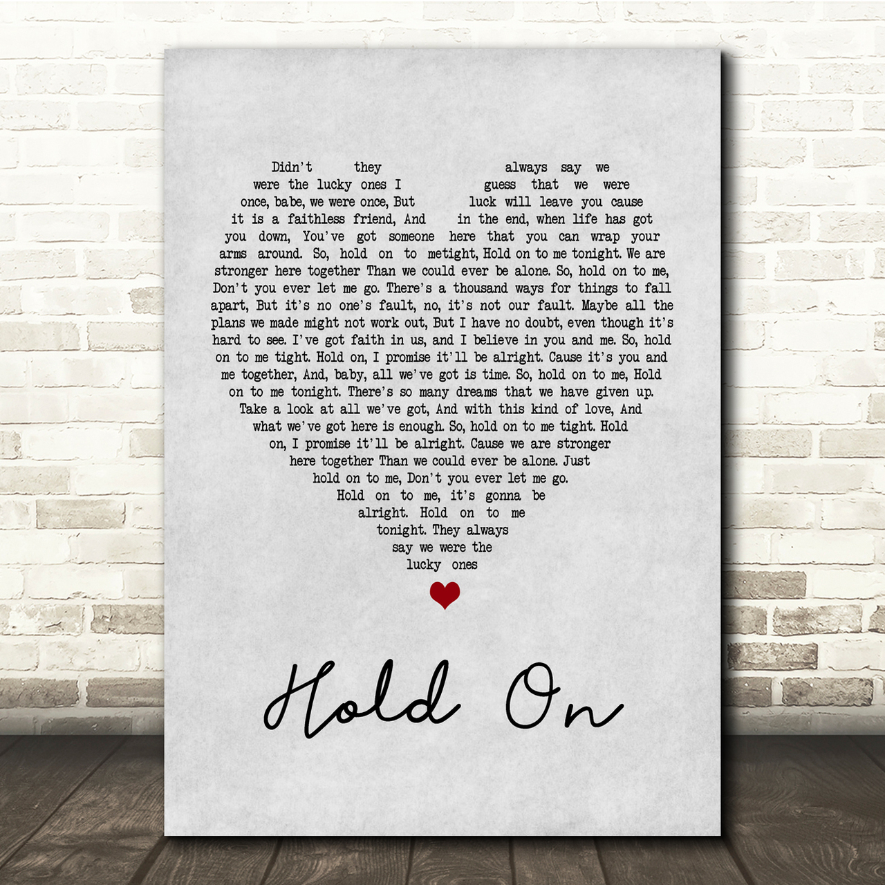 Michael Buble Hold On Grey Heart Song Lyric Quote Print