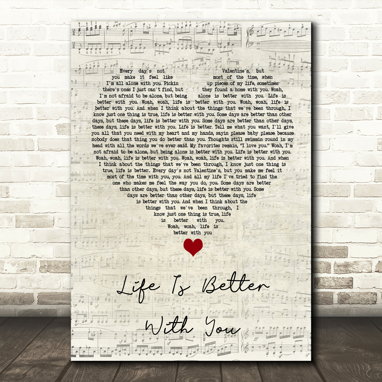 Michael Franti & Spearhead Life Is Better With You Script Heart Song Lyric Wall Art Print