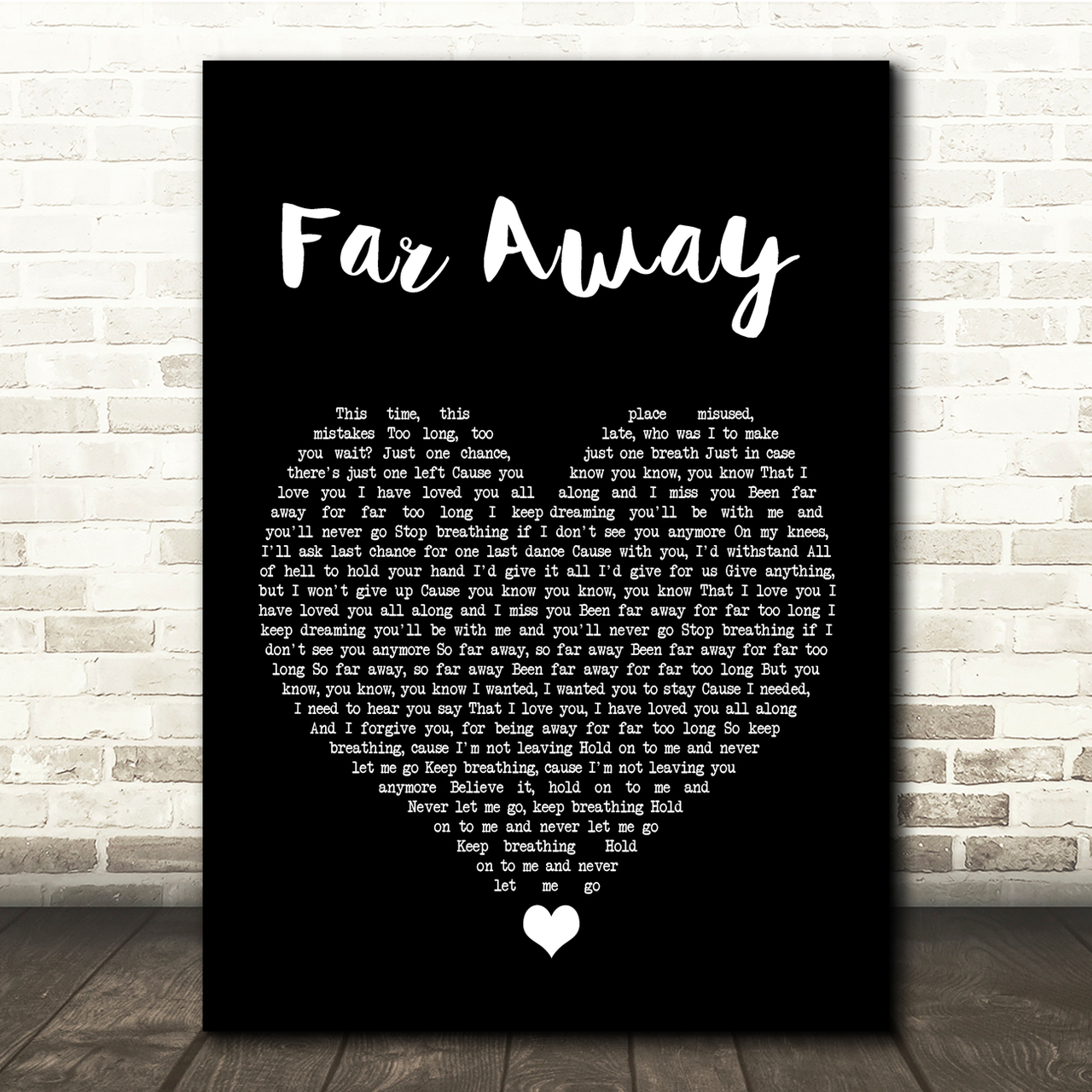 Nickelback Far Away Black Heart Song Lyric Quote Music Poster Print