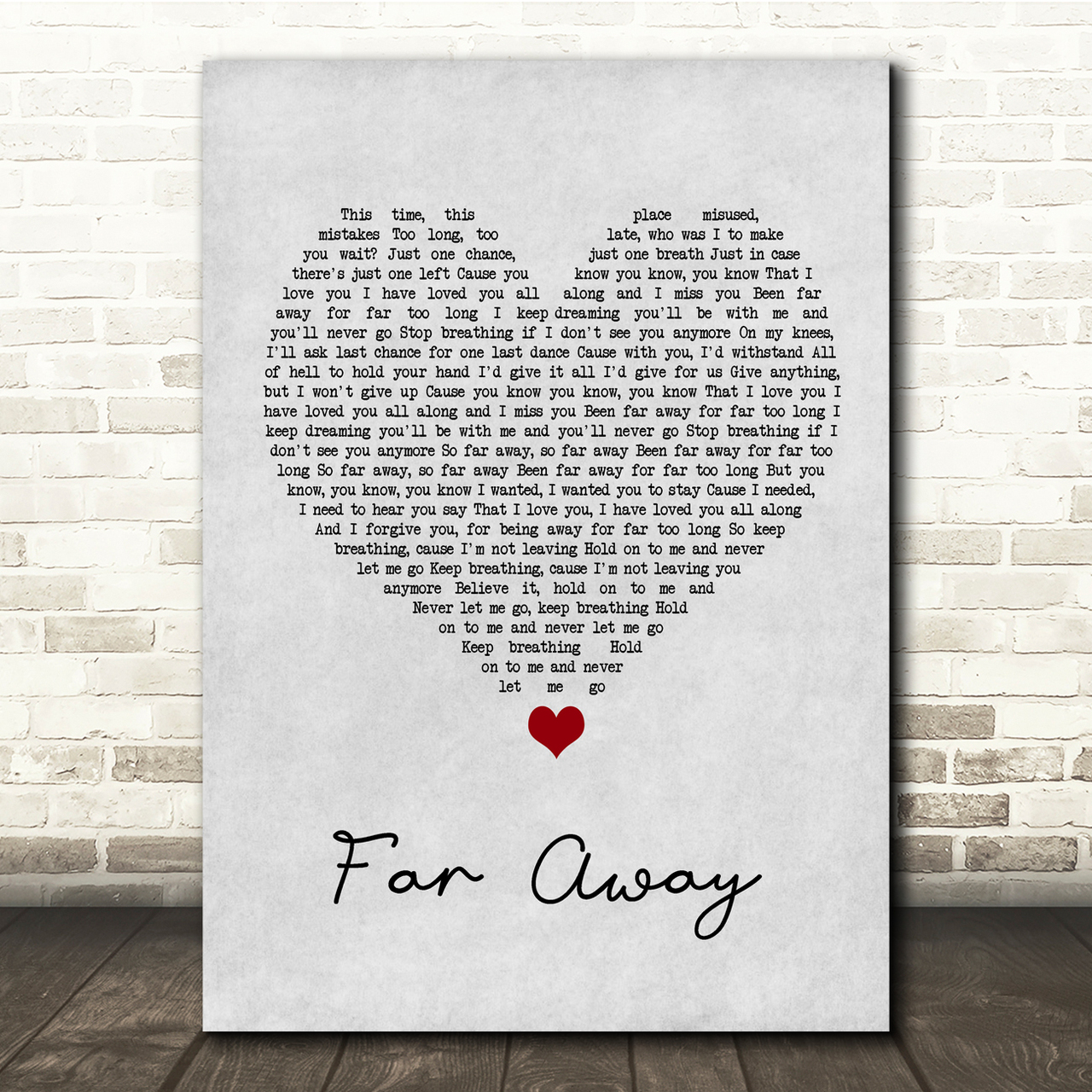 Nickelback Far Away Grey Heart Song Lyric Quote Music Poster Print