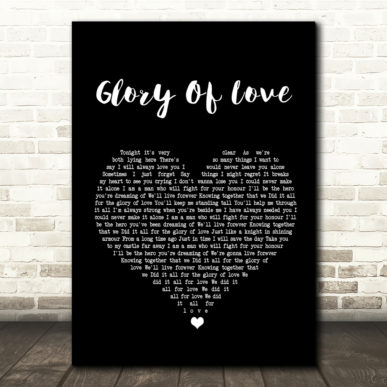 Peter Cetera Glory Of Love Black Heart Song Lyric Quote Print